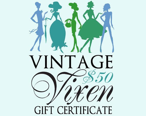 Vintage Clothing Gift Certificate - 50 Dollars - Fifty - Valid At vintagevixen.etsy.com - Unique Gift - Huge Selection - No Expiration