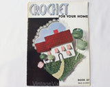 Lot of 5 1940s 50s Crochet Novelty Patterns - Pot Holders - TV & Radio Scarfs - Crochet for your Home - Hot Plate Mats - Gay and Gifty Ideas